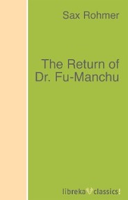 The Return of Dr. Fu-Manchu