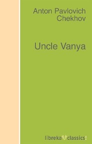 Uncle Vanya