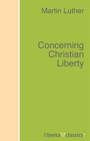 Concerning Christian Liberty