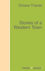 Stories of a Western Town