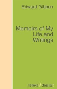 Memoirs of My Life and Writings