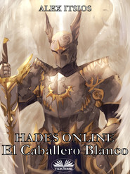 Hades Online: El Caballero Blanco