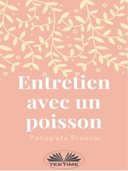 Entretien Avec Un Poisson