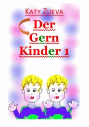 Der Gern Kinder – 1. Gratulieren das Wort