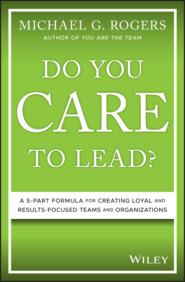 Do You Care to Lead?