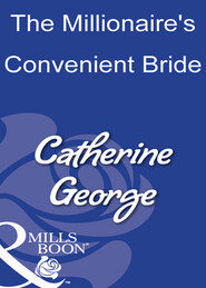 The Millionaire's Convenient Bride