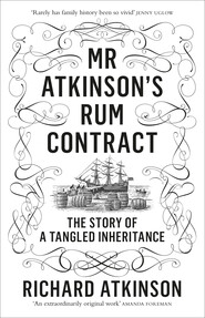 Mr Atkinson’s Rum Contract