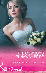 The Cowboy's Runaway Bride