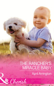 The Rancher's Miracle Baby