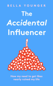 The Accidental Influencer