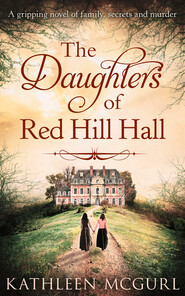 The Daughters Of Red Hill Hall