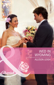 Wed In Wyoming