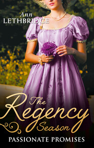 The Regency Season: Passionate Promises