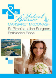 St Piran’s: Italian Surgeon, Forbidden Bride