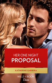 Her One Night Proposal