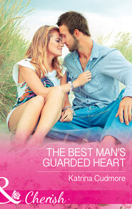 The Best Man's Guarded Heart