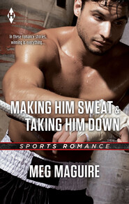 Making Him Sweat & Taking Him Down