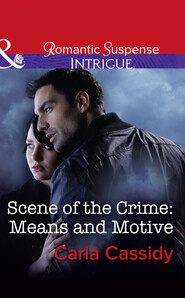 Scene Of The Crime: Means And Motive