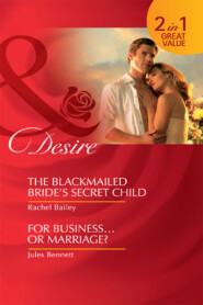 The Blackmailed Bride's Secret Child