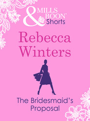 The Bridesmaid's Proposal (Valentine's Day Short Story)