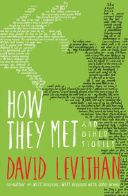 How They Met and Other Stories