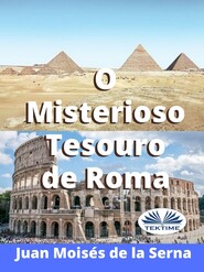 O Misterioso Tesouro De Roma