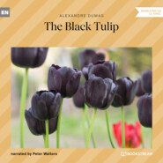 The Black Tulip (Unabridged)