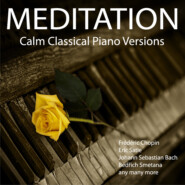 Meditation - Calm Classical Piano Versions