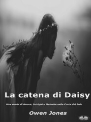 La Catena Di Daisy