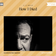 How I Died (Unabridged)