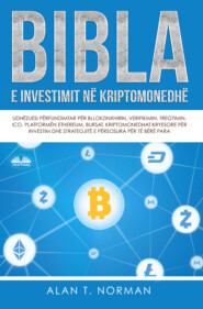 Bibla E Investimit Në Kriptomonedhë