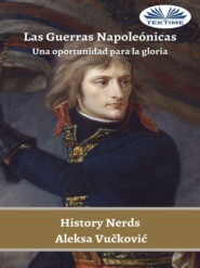 Las Guerras Napoleónicas