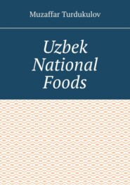 Uzbek National Foods