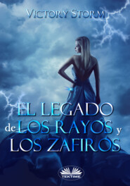 El Legado De Los Rayos Y Los Zafiros