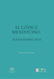 El Códice mendocino: nuevas perspectivas