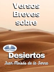 Versos Breves Sobre Desiertos