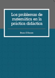 Los problemas de matemática en la práctica didáctica