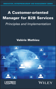 A Customer-oriented Manager for B2B Services