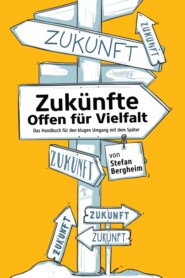 Zukünfte – Offen für Vielfalt