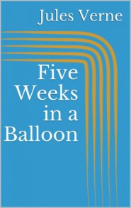 Five Weeks in a Balloon