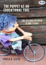 The Puppet As An Educational Value Tool