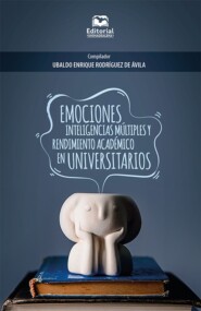 Emociones, inteligencias múltiples y rendimiento académico en universitarios