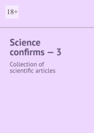 Science confirms – 3. Collection of scientific articles