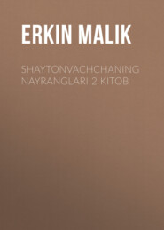  Shaytonvachchaning nayranglari 2 kitob