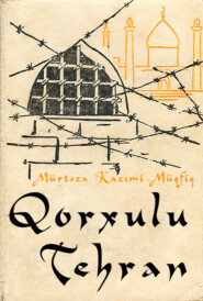 Qorxulu Tehran - I kitab