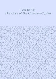 The Case of the Crimson Cipher