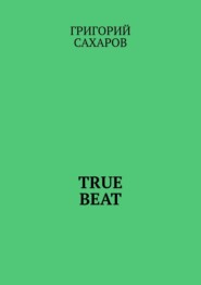 True beat