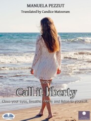 Call It Liberty