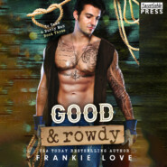 Good and Rowdy - To Tame a Burly Man, Book 3 (Unabridged)