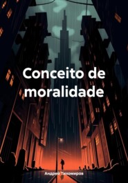 Conceito de moralidade